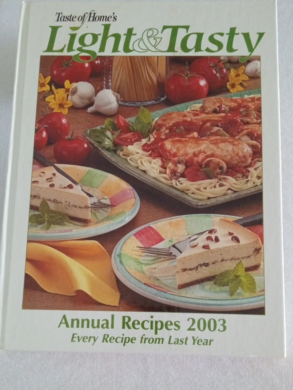 Taste of Home's Light & Tasty Annual Recipes 2003